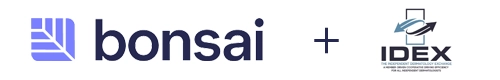 Bonsai + IDEX